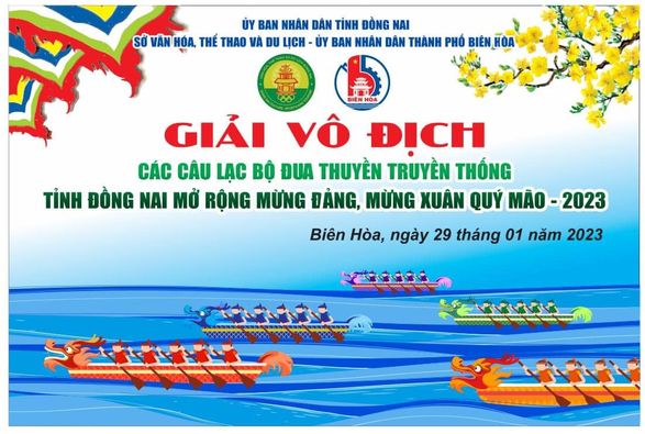 Giải Đua thuyền truyền thống tỉnh Đồng Nai diễn ra sáng Mùng 8 Tết