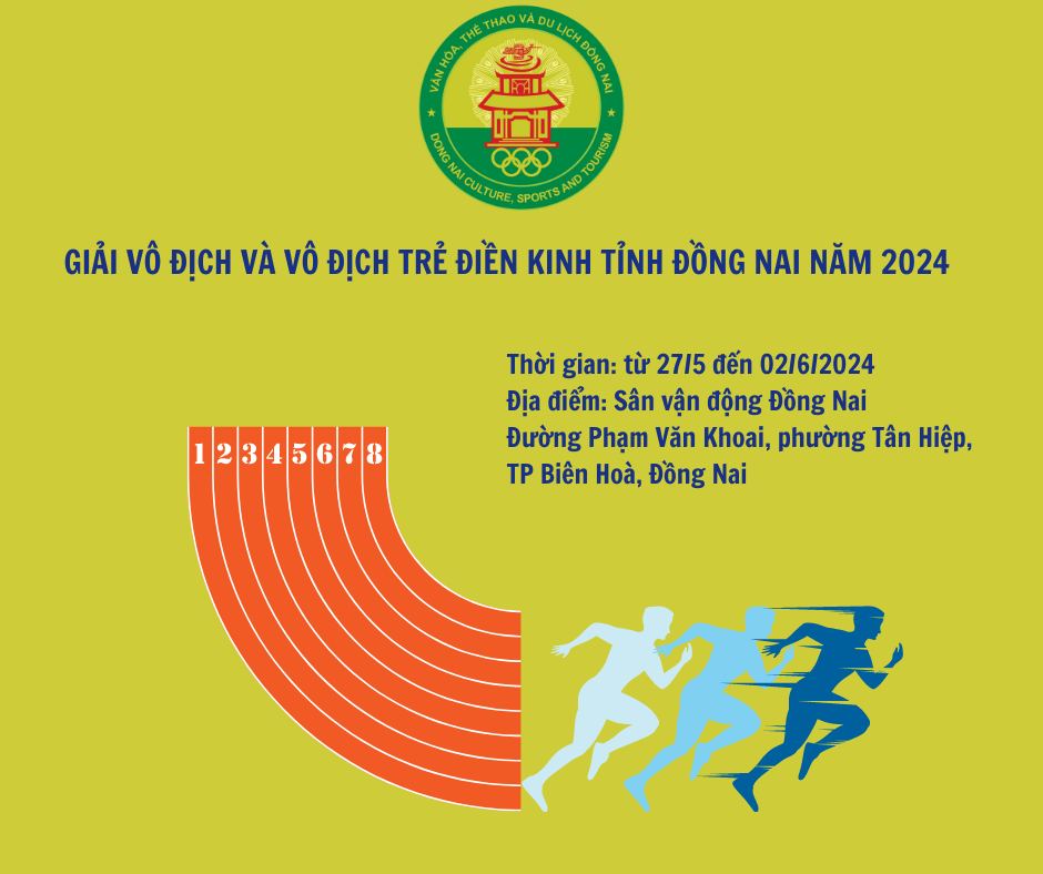 Giải vô địch và vô địch trẻ điền kinh tỉnh Đồng Nai diễn ra từ 27-5 đến 31-5